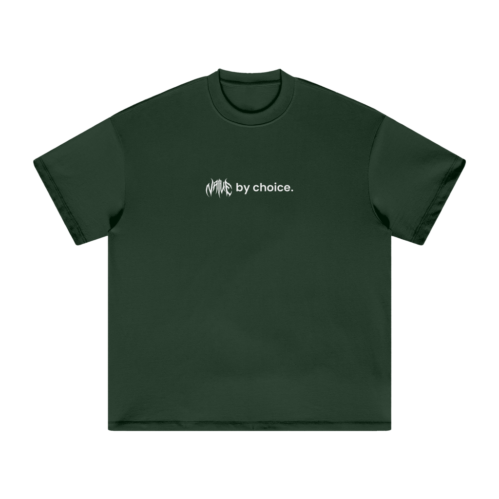 Naive by Choice Heavyweight T-Shirt